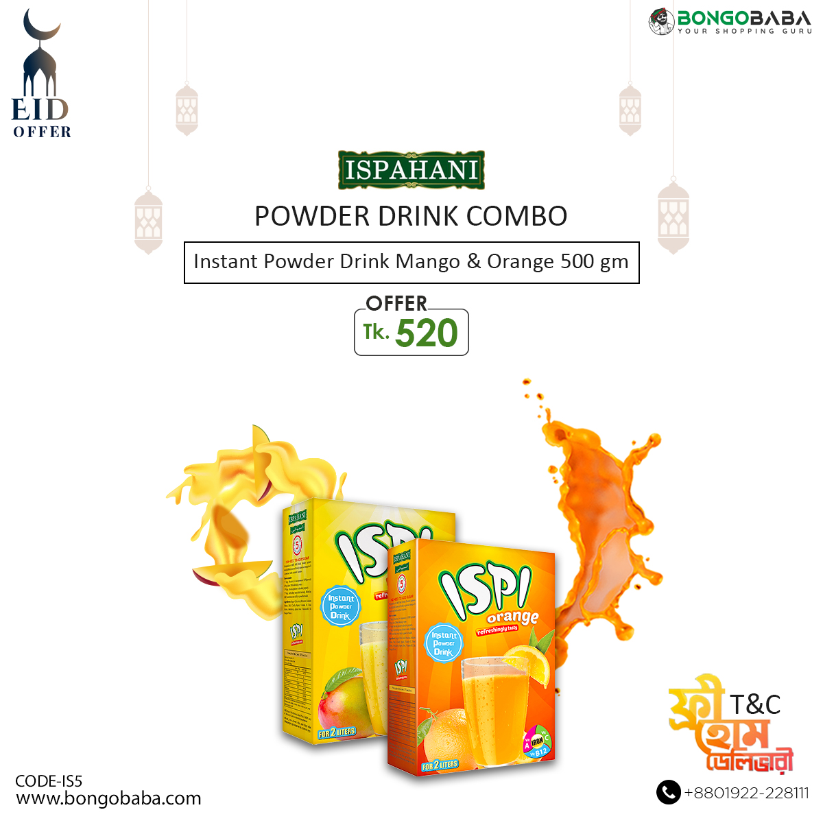 Powder Drink Combo  ISPI Mango Instant Powder Drink 500 gm +ISPI OrangeInstant Powder Drink 500 gm IS5